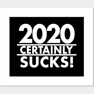 2020 Sucks! Funny 2020 Pandemic Quarantine Social Distancing Jokes Posters and Art